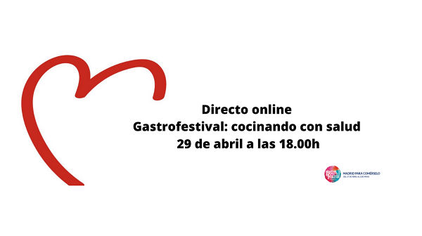 La Fundación Española del Corazón participa en la duodécima edición de Gastrofestival